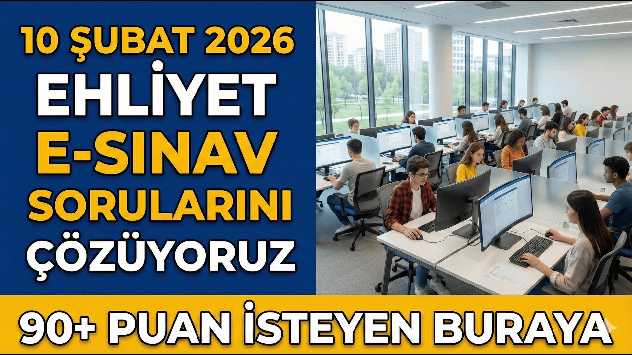10 Şubat 2026 Ehliyet Sınav Soruları | Çıkmış Ehliyet Soruları ve Çözümleri
