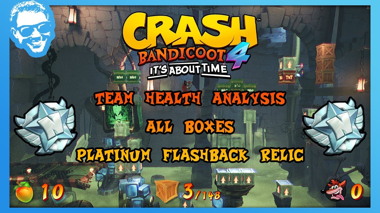 Team Health Analysis - Full Walkthrough - Platinum Relic - All Boxes - Crash Bandicoot 4 [4k]