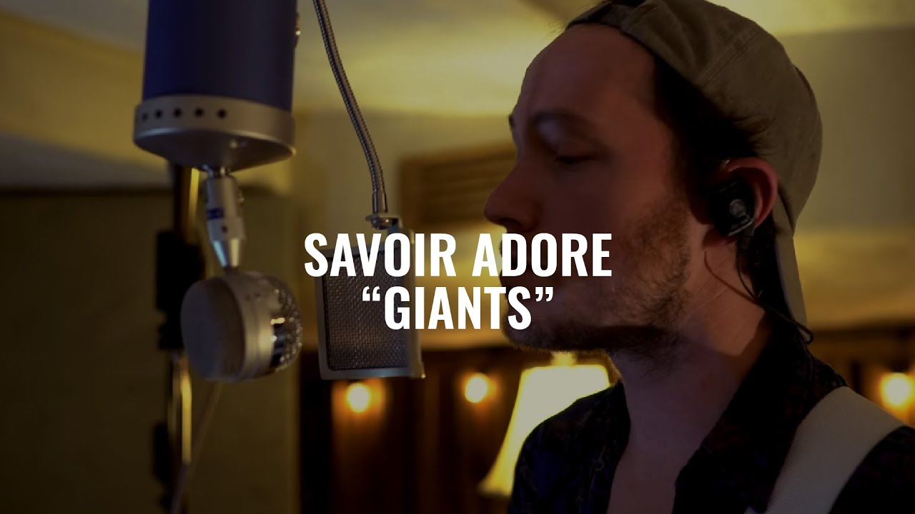 Savoir Adore - Giants | El Ganzo Session