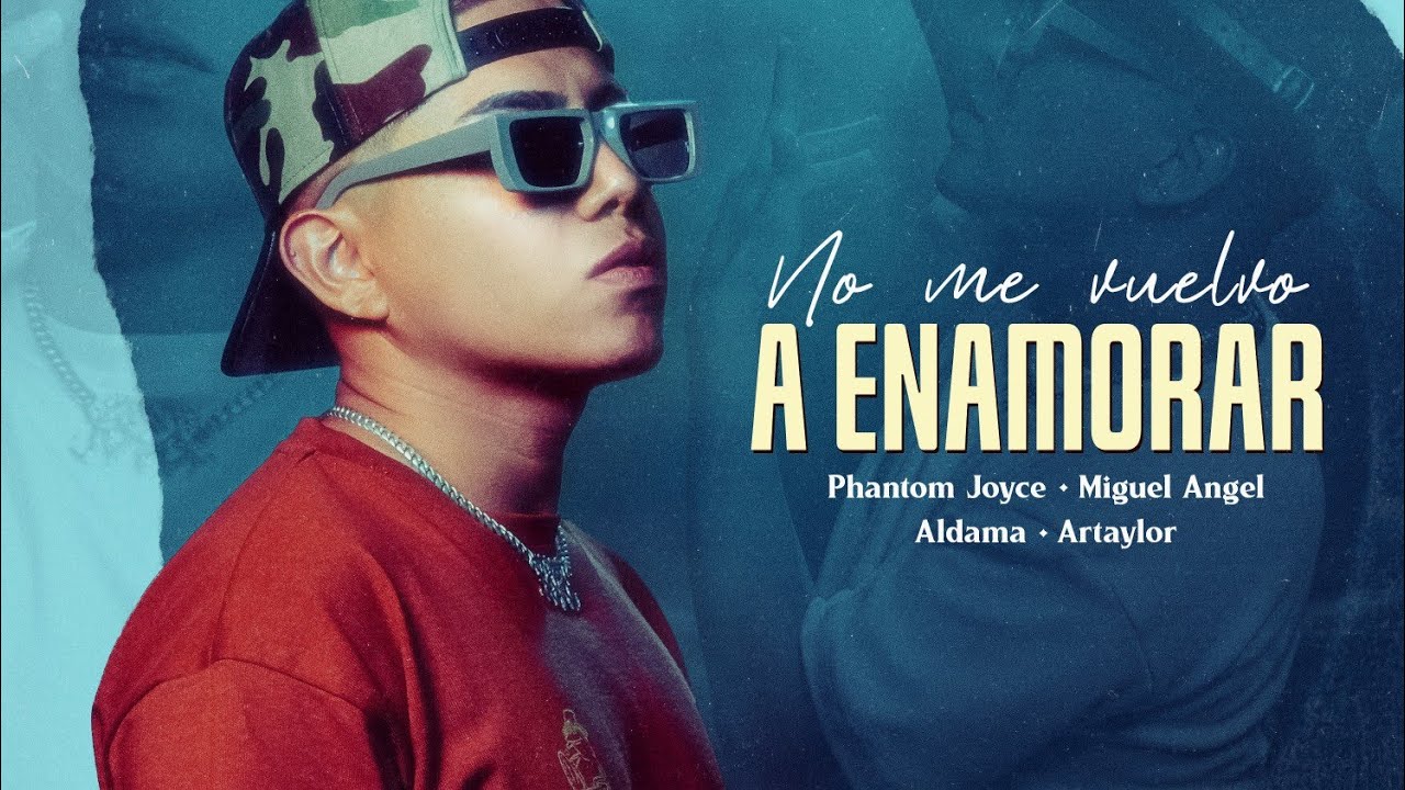 Phantom Joyce - No Me Vuelvo A Enamorar ft. Miguel &Aacute;ngel El Genio, Aldama [Official Audio]