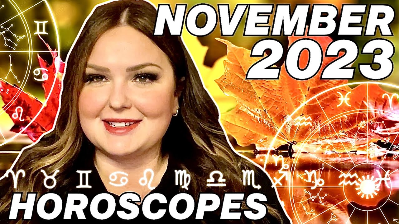 November 2023 Horoscopes | All 12 Signs