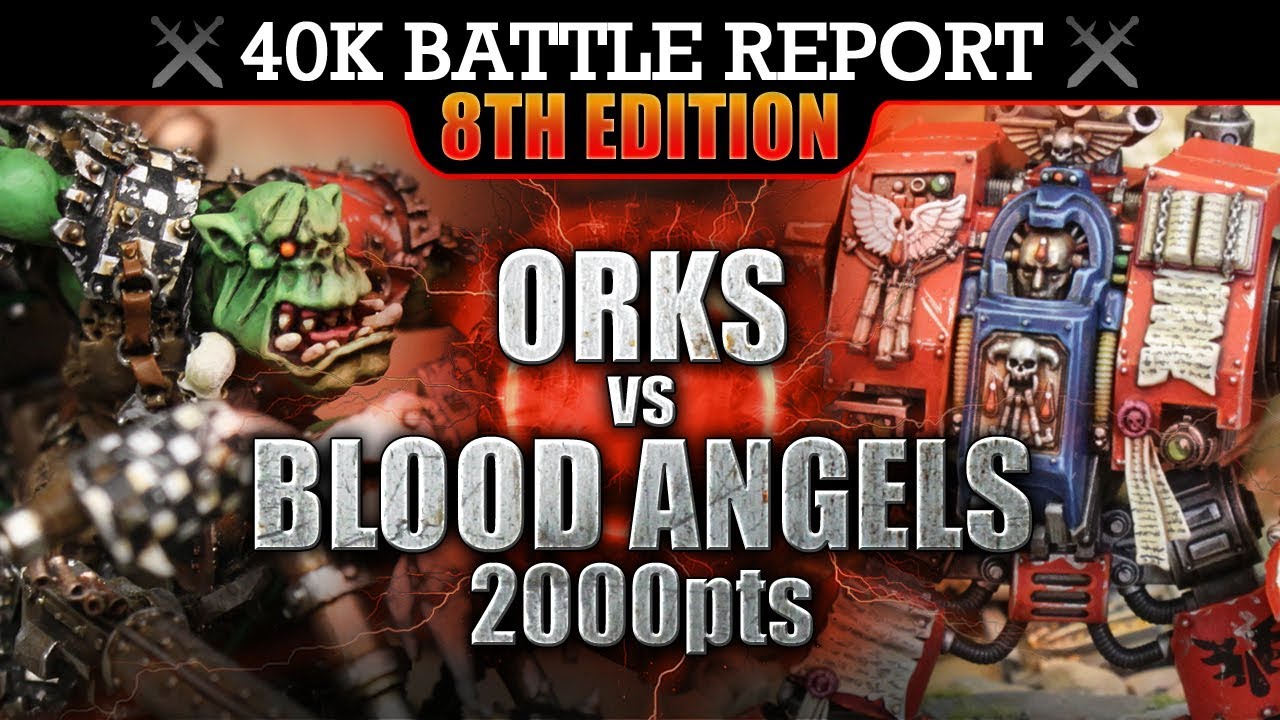 Blood Angels vs Orks Warhammer 40K Battle Report 2000pts S7:E6 PREDATOR!