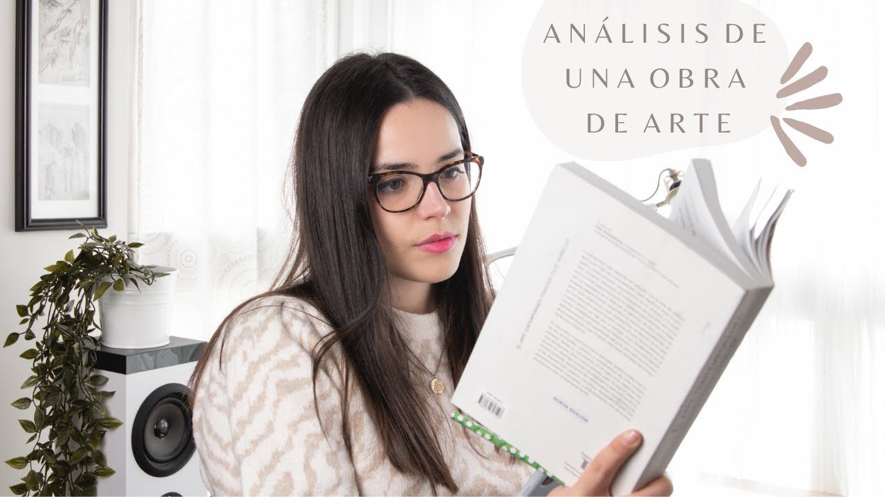 CÓMO ANALIZAR una OBRA DE ARTE en un EXAMEN | BACHILLERATO HISTORIA DEL ARTE y SELECTIVIDAD