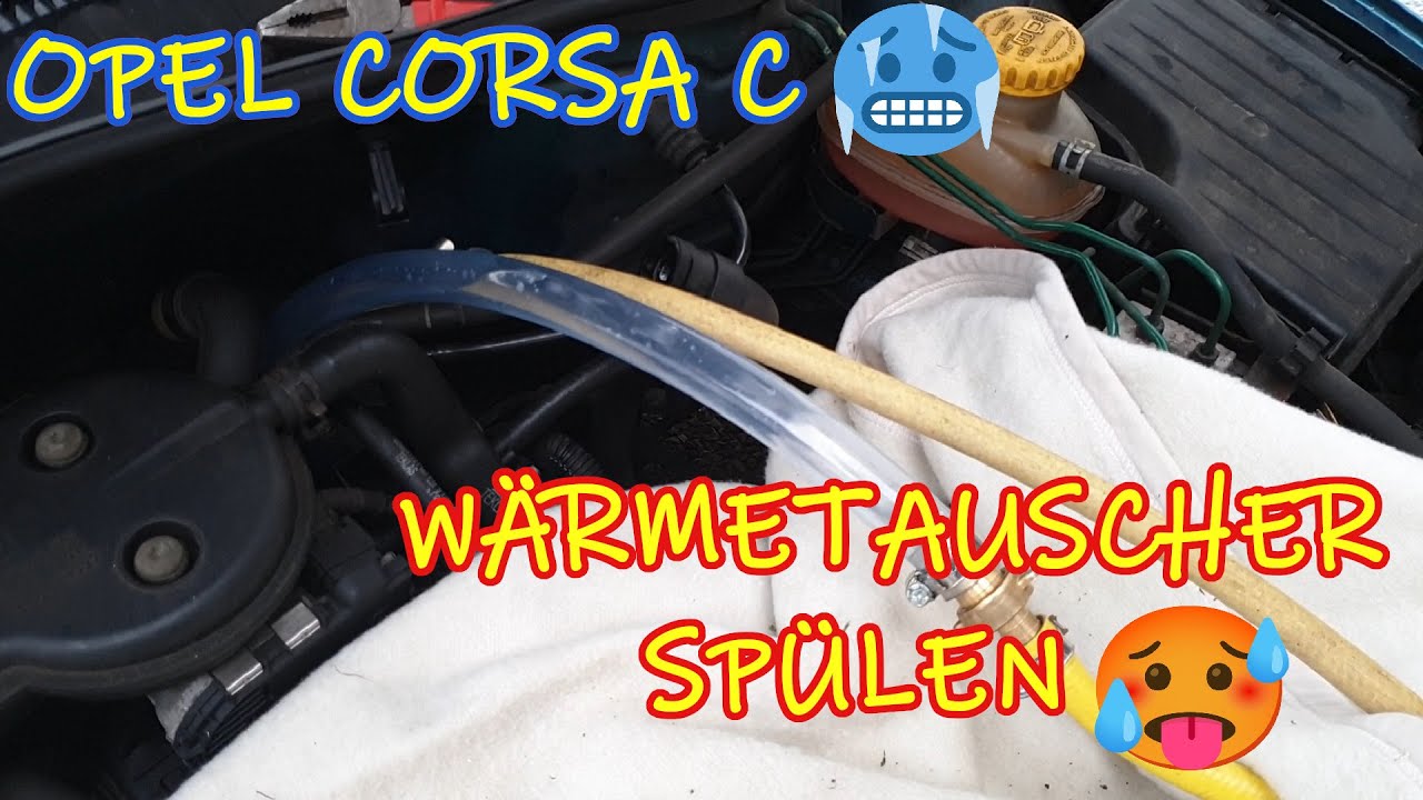 Opel Corsa C Wärmetauscher Spülen