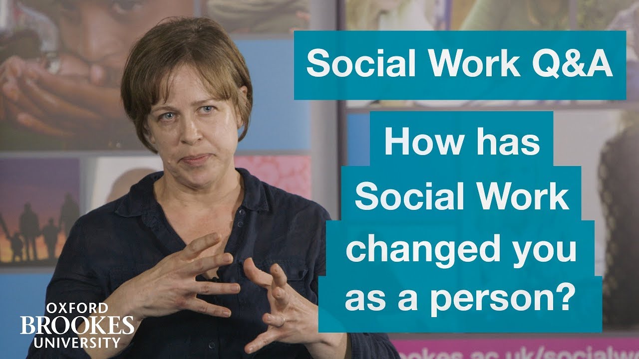 Social Work Q&A - Ep.3 - How has Social Work changed you as a person?