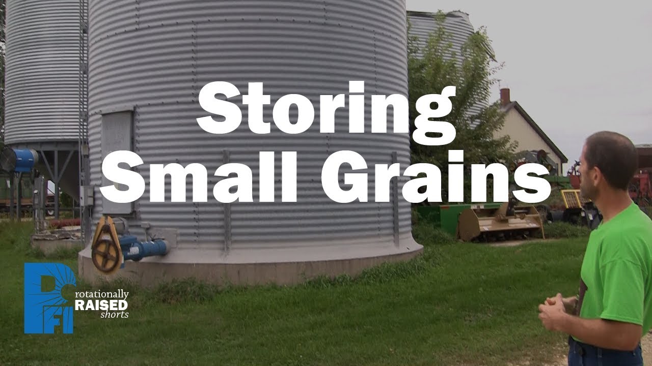 Storing Small Grains