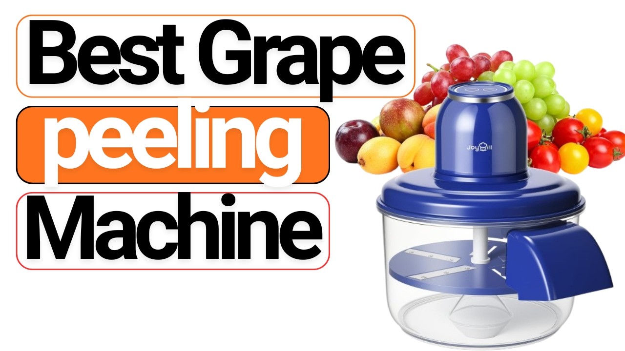 ✅Best 5 Grape Peeling Machine in 2026.