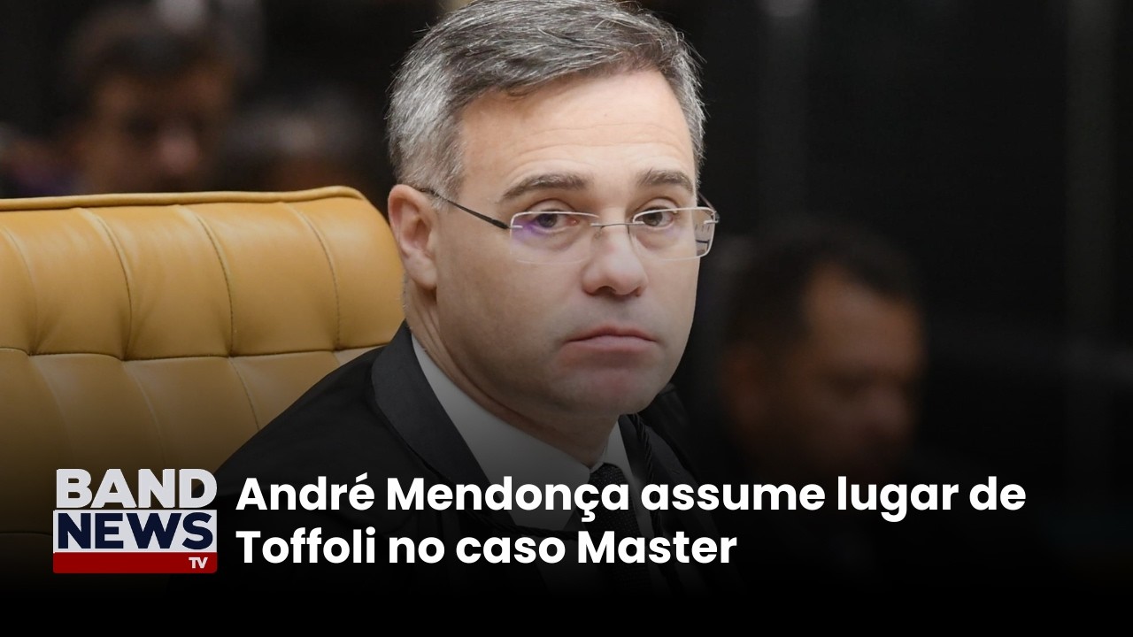 André Mendonça assume lugar de Toffoli no caso Master | BandNewsTV