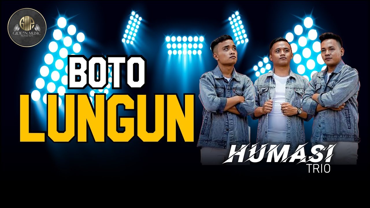 BOTO LUNGUN  ANAKKU cover  HUMASI TRIO - BATAK VIRAL - LIVE GMP