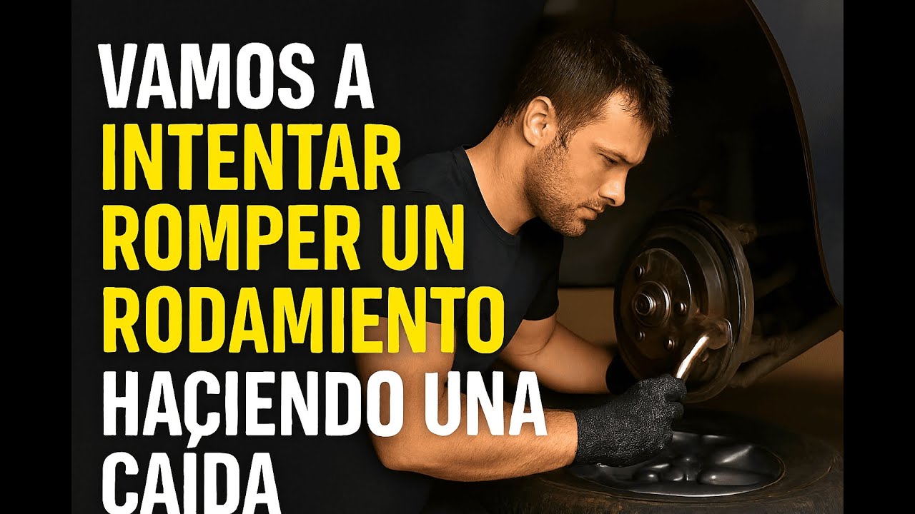 Vamos A Intentar Romper Un Rodamiento Haciendo Una Caída