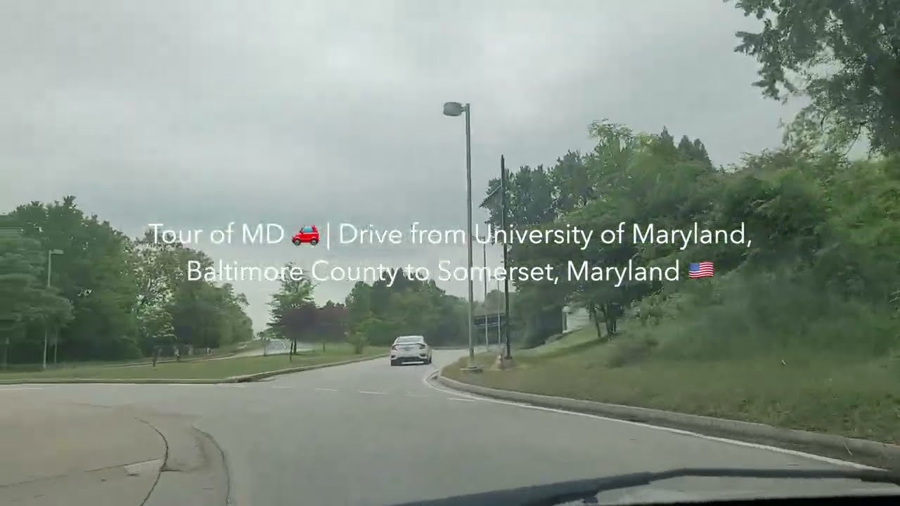 Tour of MD 🚗 | Drive from University of Maryland, Baltimore County to Somerset, Maryland 🇺🇸