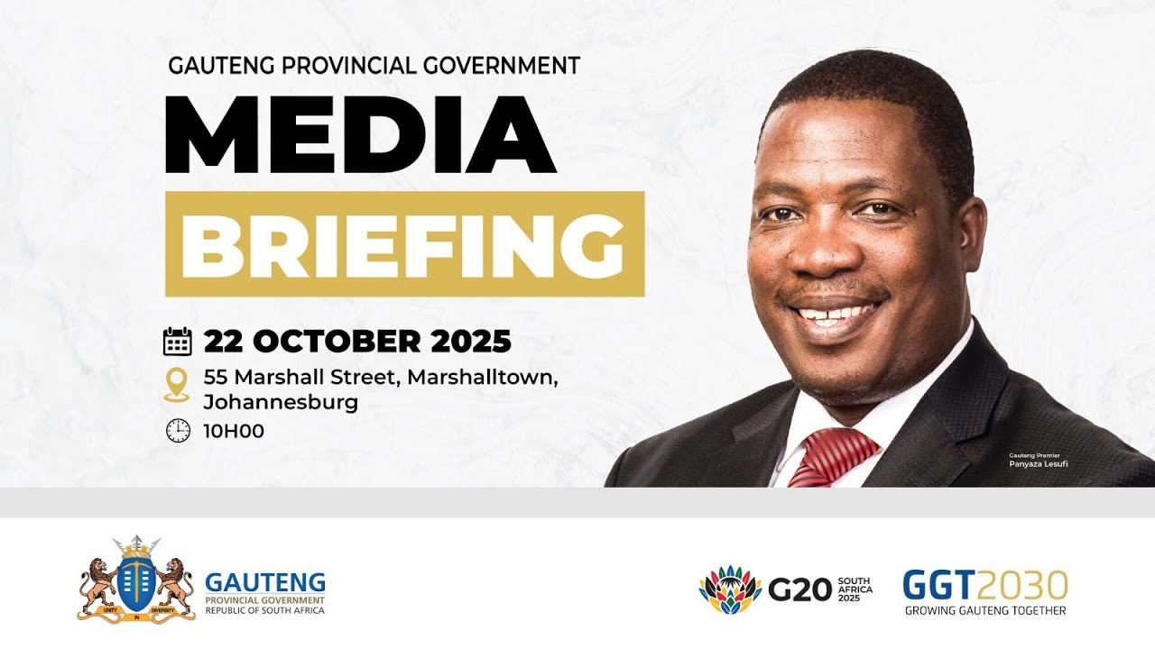 Gauteng Provincial Government Media Briefing 22 October 2025