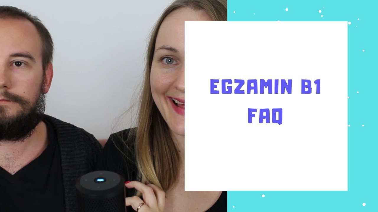 Egzamin B1 - FAQ
