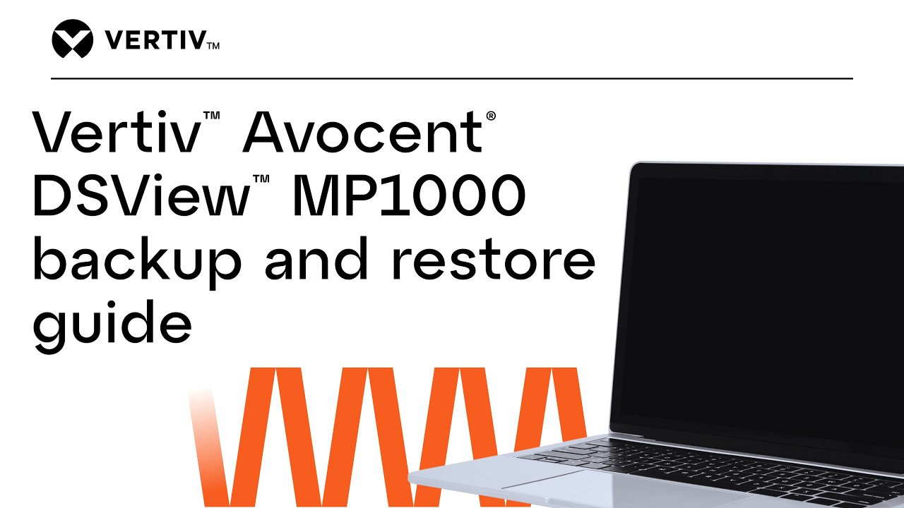 Руководство по резервному копированию и восстановлению данных с Vertiv&trade; Avocent&reg; DSView&trade; MP1000