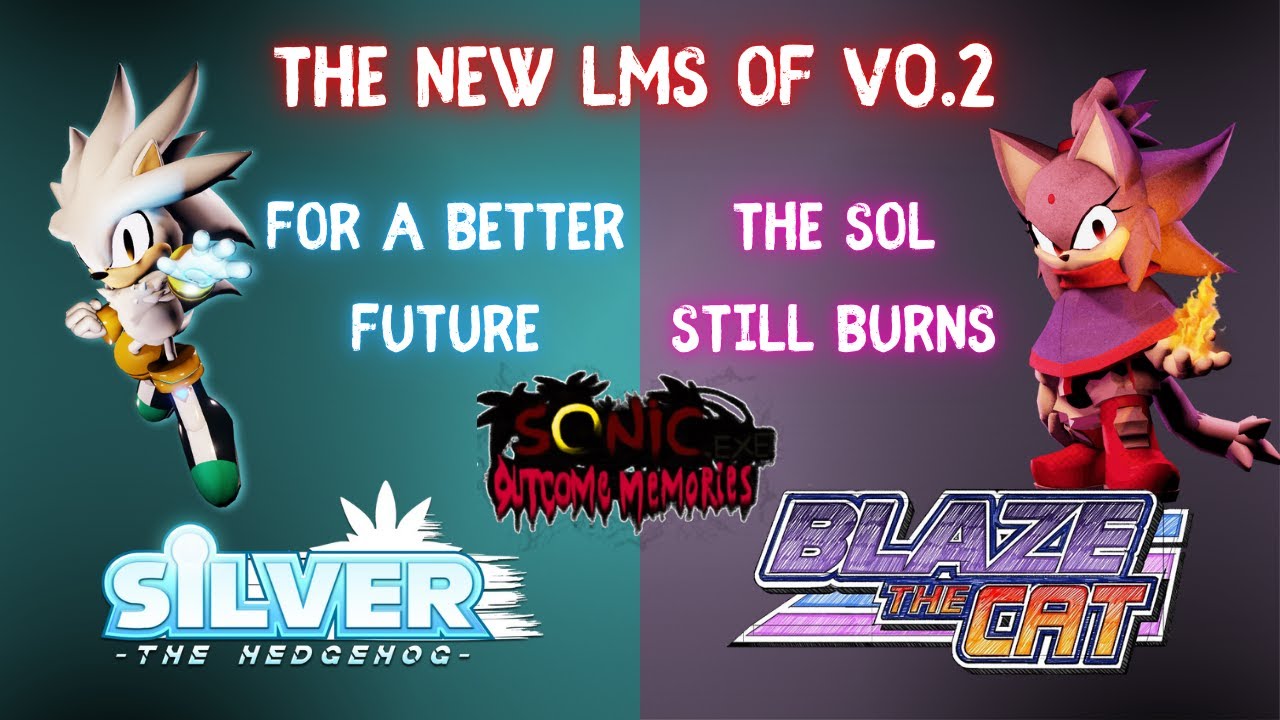 (NEW LMS) Silver & Blaze - Outcome Memories