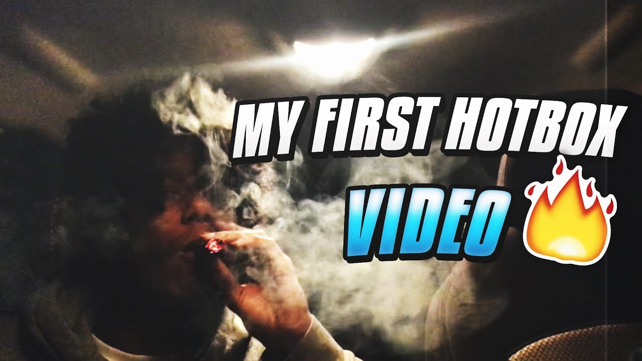 My FIRST 📦💨HOTBOX VIDEO‼️‼️