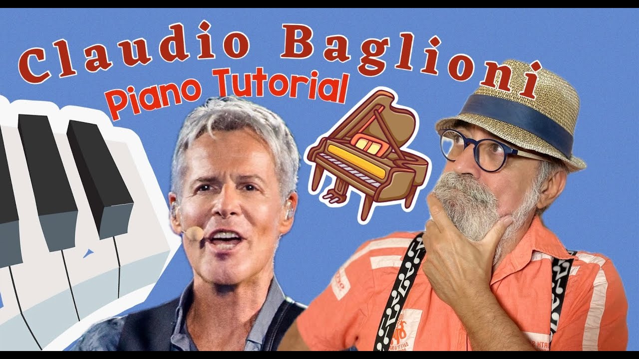 Tutorial Pianoforte: Claudio Baglioni: 