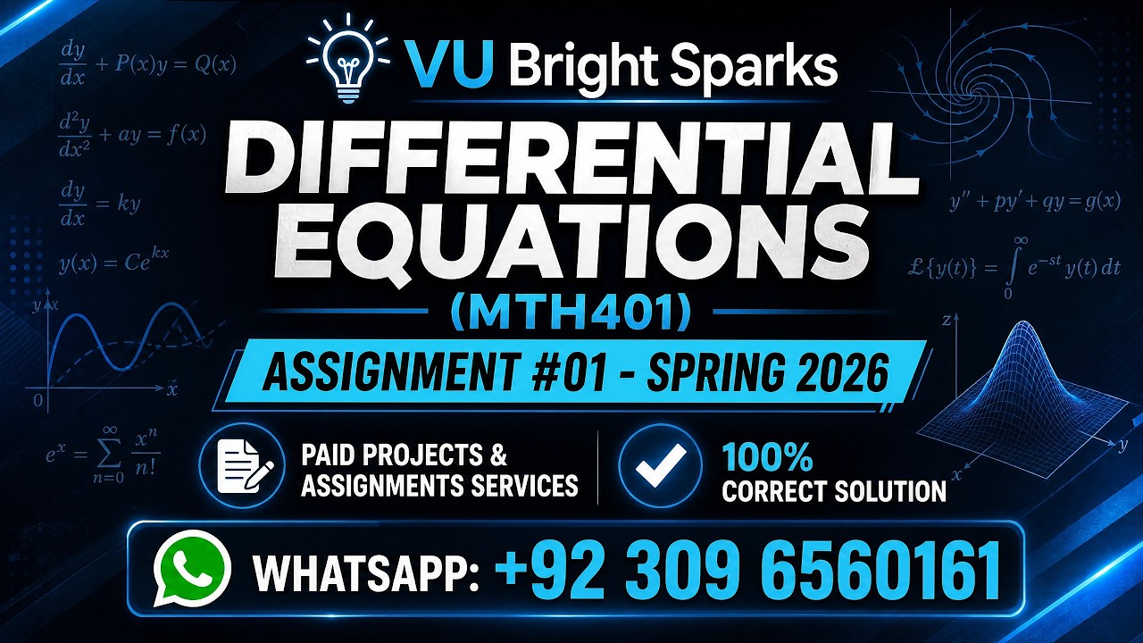 MTH401 Assignment 1 Spring 2026 | 100% Correct Solution | VU Bright Sparks
