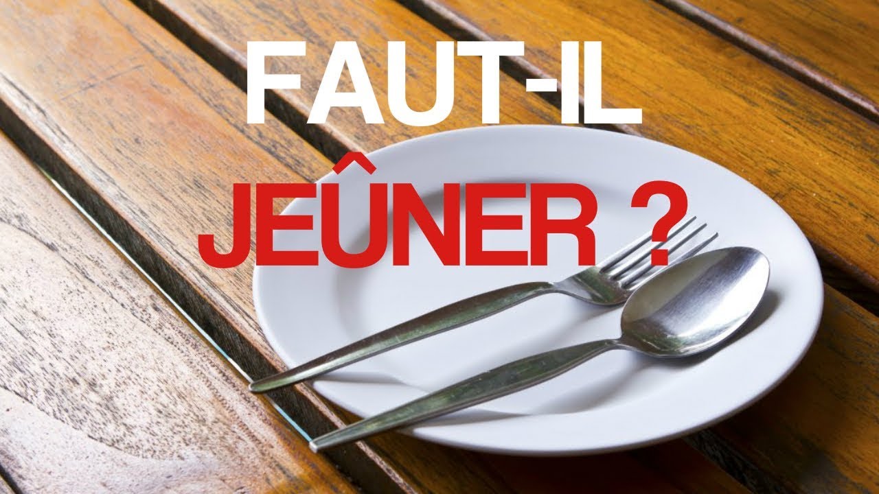 FAUT-IL JE&Ucirc;NER POUR &Ecirc;TRE EN BONNE SANT&Eacute; ? FT FABIEN MOINE