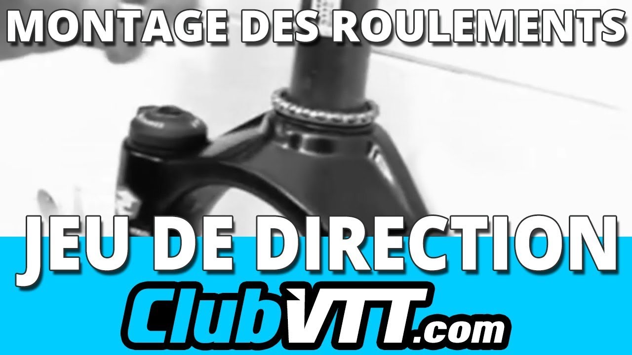Montage jeu de direction vtt - 107V