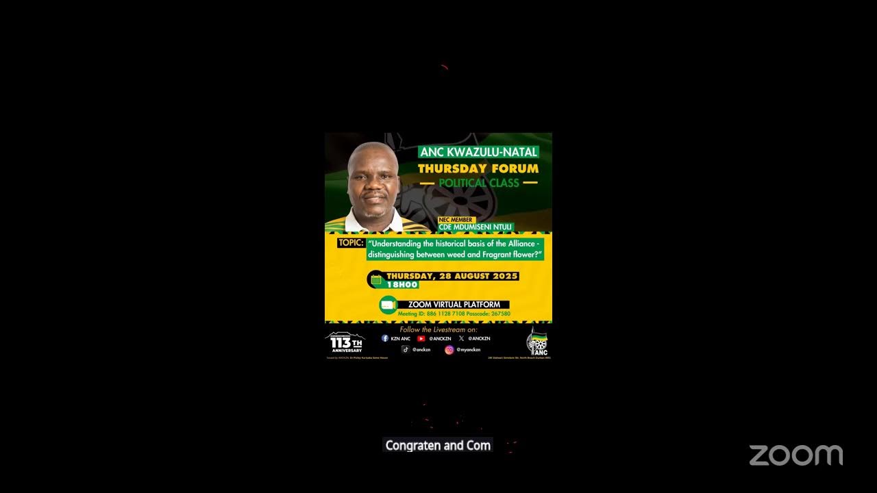 ANC KZN THURSDAY FORUM POLITICAL CLASS | 28 AUGUST 2025