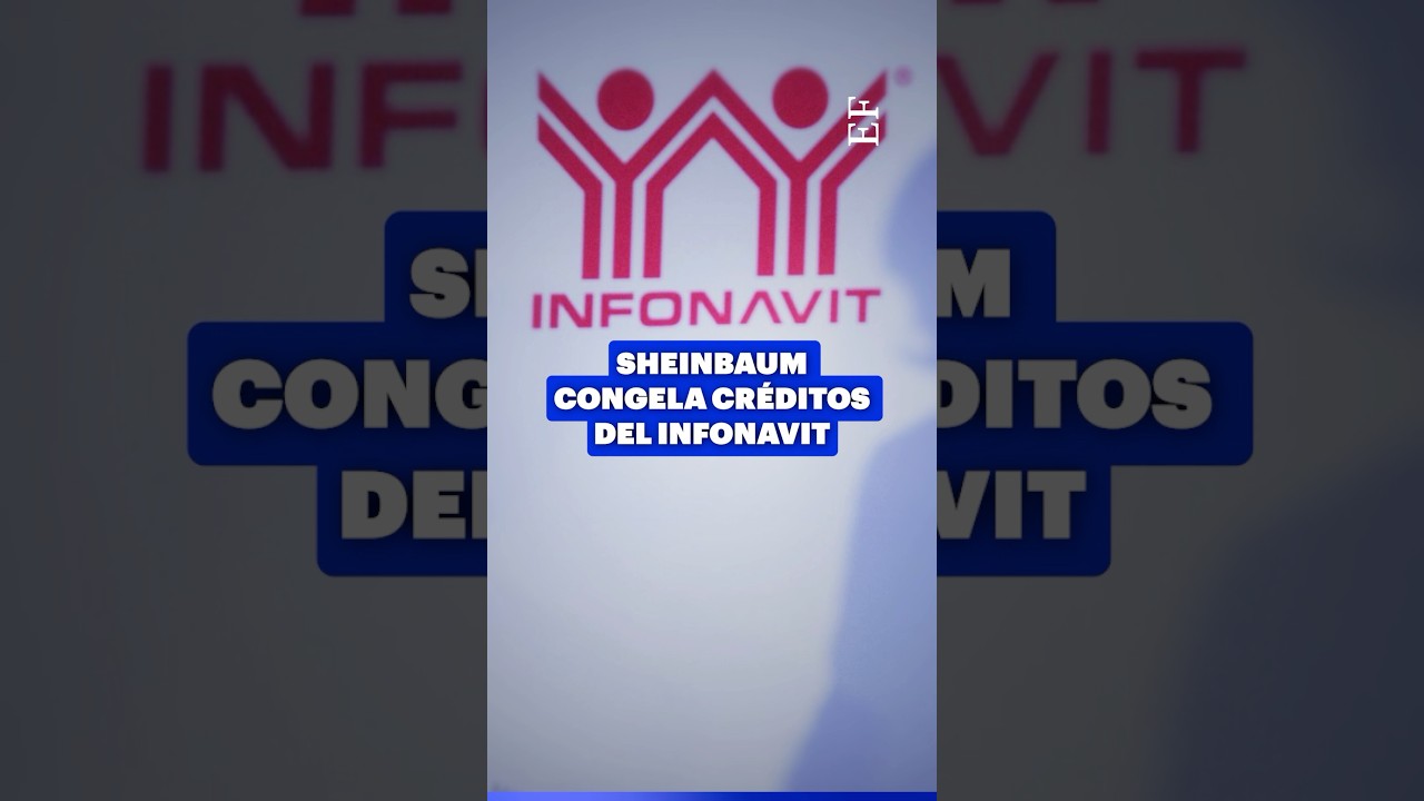 ENTÉRATE | CONGELA tu CRÉDITO INFONAVIT
