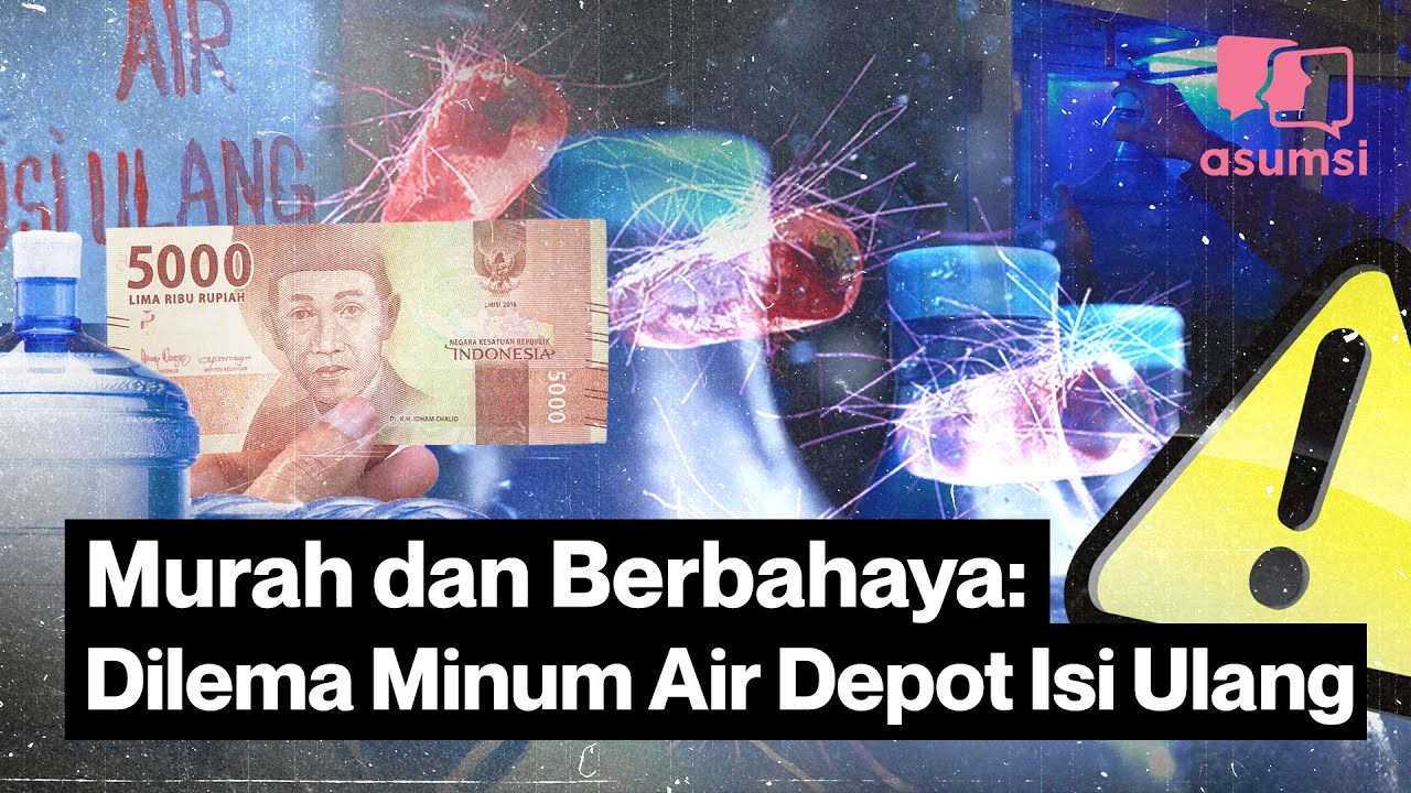 Murah dan Berbahaya: Dilema Minum Air Depot Isi Ulang