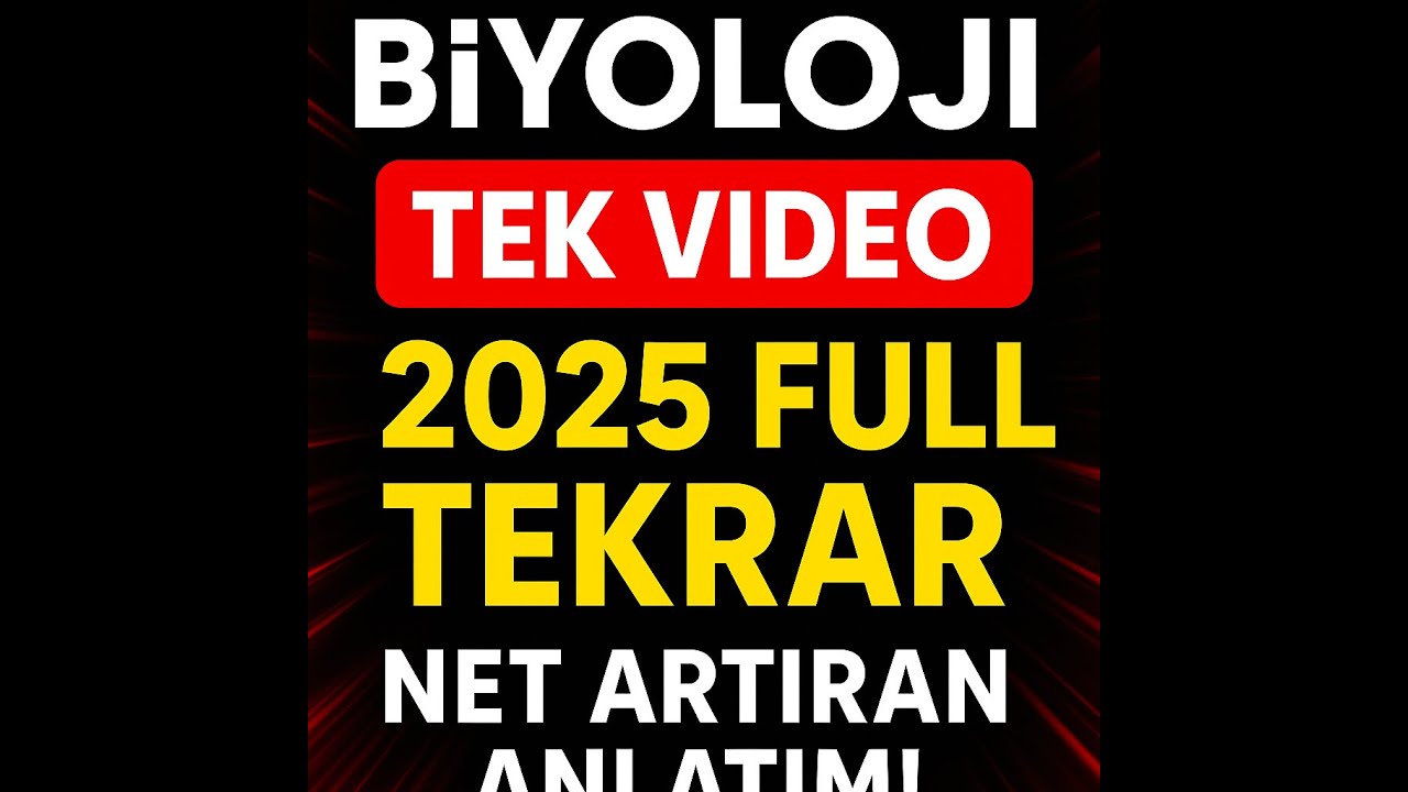 TYT Biyoloji Full Tek Video | Tüm Konular 2025 | Hızlı ve Etkili Anlatım