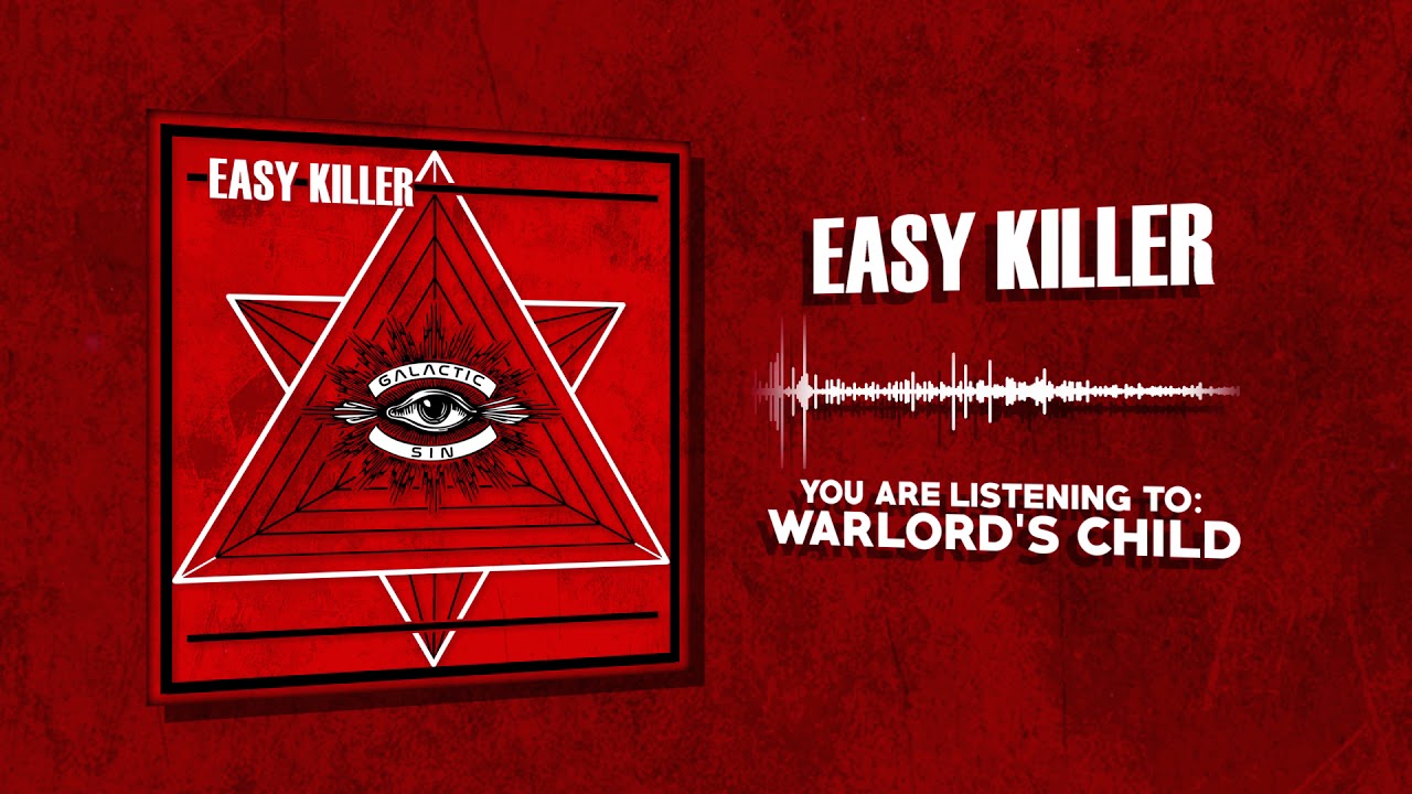 Easy Killer - Warlord's Child