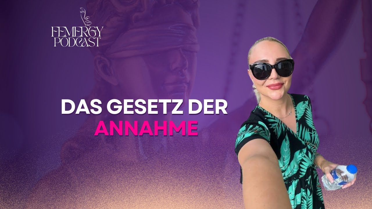 Das Gesetz der Annahme