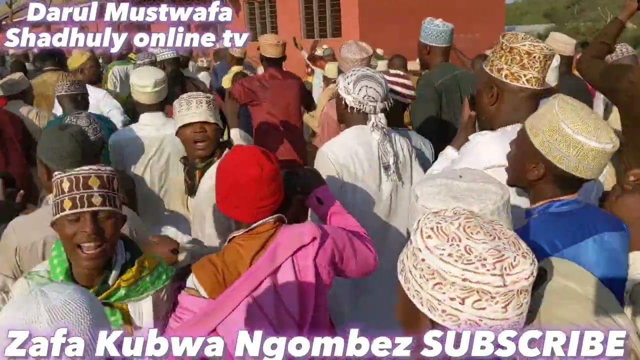 Zafa Ngombez SUBSCRIBE Channel yet Darul Mustwafa Shadhuly online tv like comment