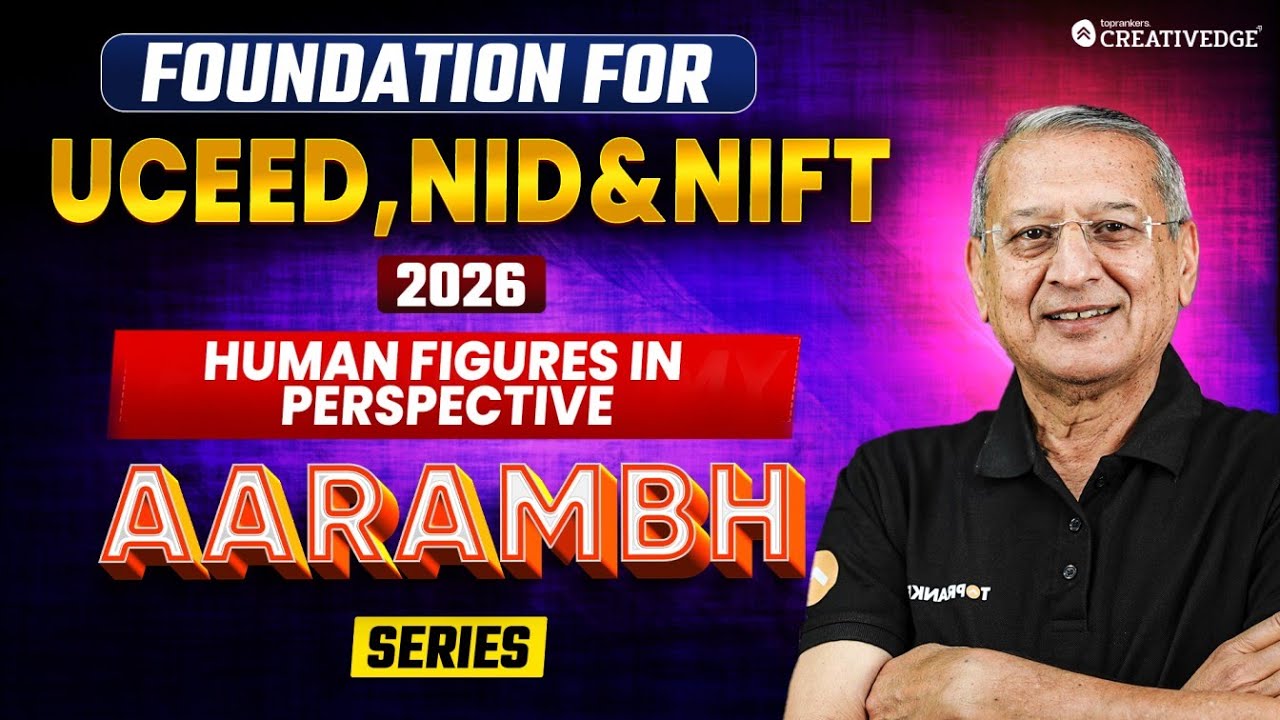Human Figures in Perspective | Foundation for UCEED, NID & NIFT 2026 Prep 🎯🔎| आरम्भ Series