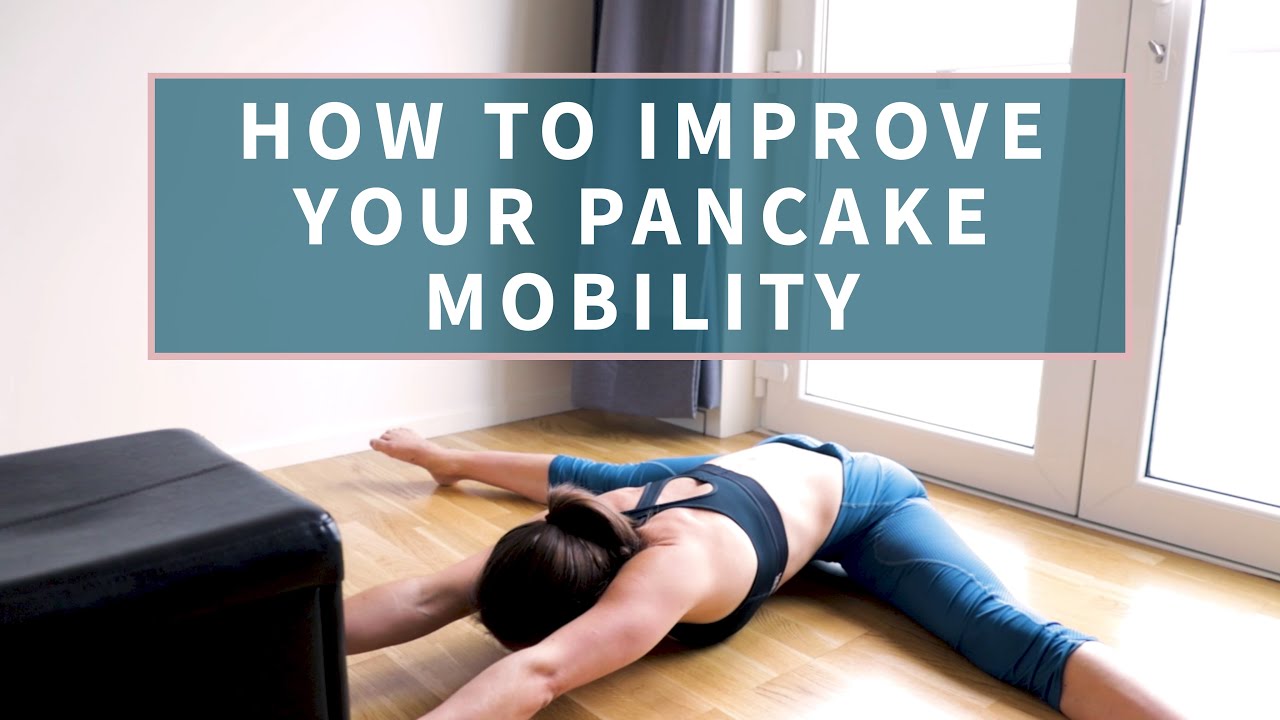 How to improve your pancake mobility