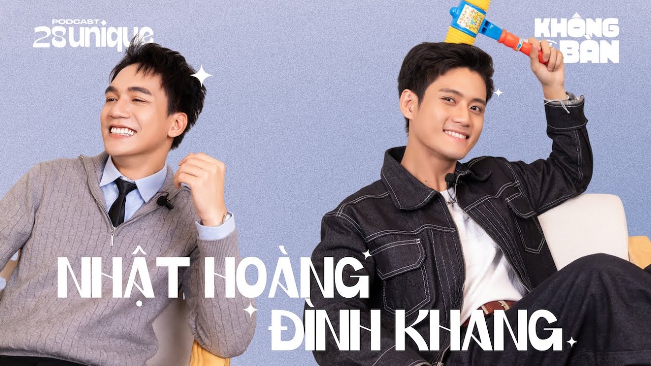 Không Phải Bàn #43: Đằng sau Mưa Đỏ: Đình Khang nhiều suy tư, Nhật Hoàng tự thấy mình vụng về