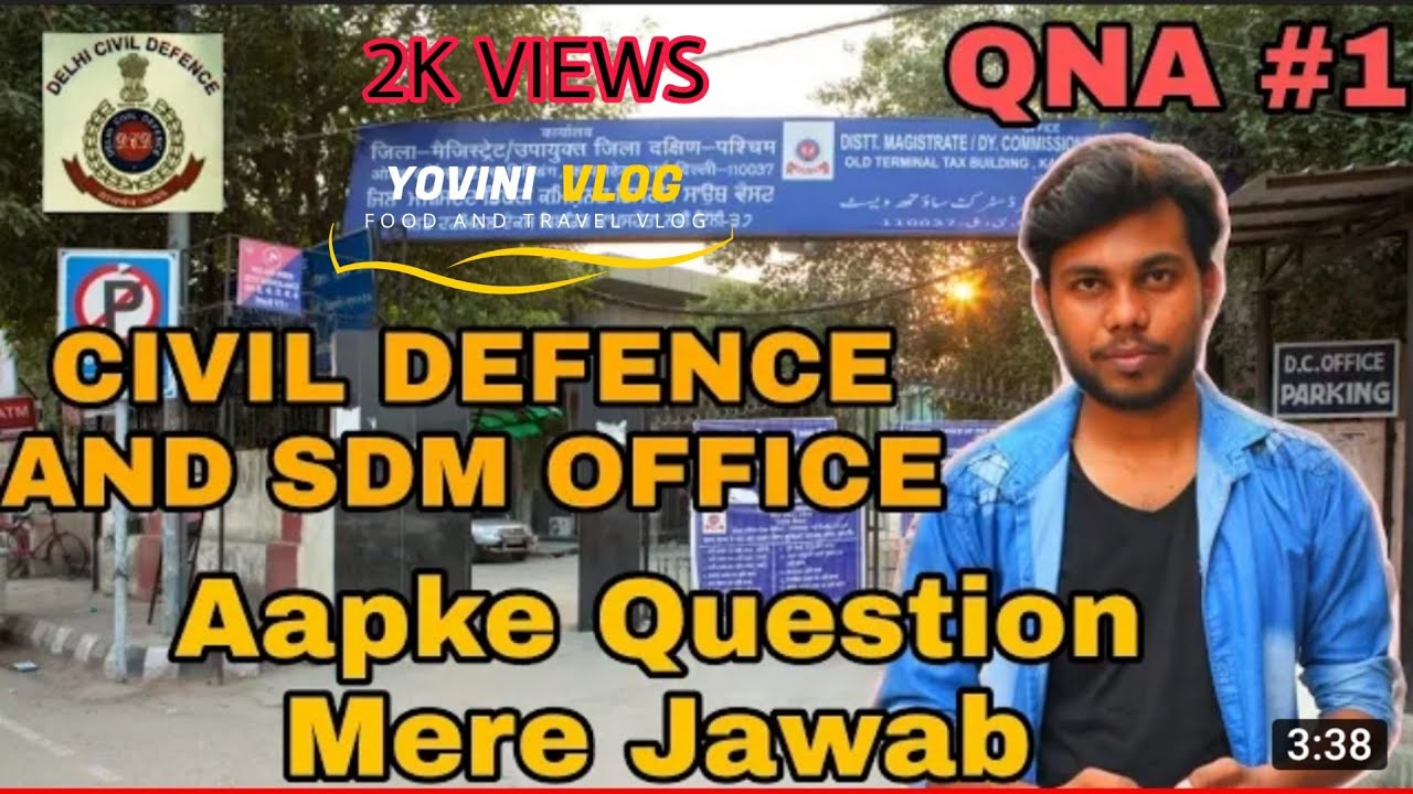 SDM OFFICE AND CIVIL DEFENCE ||  AAPKE QUESTION MERE JAWAB || YOVINI || VLOG QNA #1
