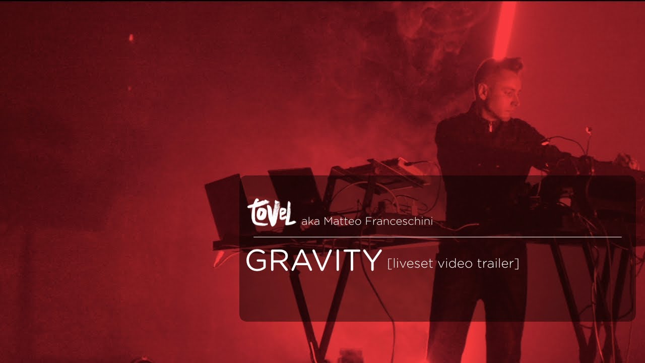 GRAVITY - liveset [trailer]