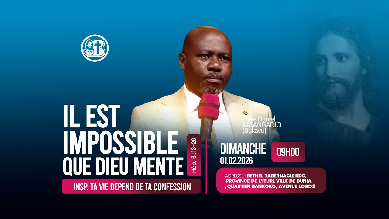IL EST IMPOSSIBLE QUE DIEU MENTE.  DU 01 FERVRIER 2026
