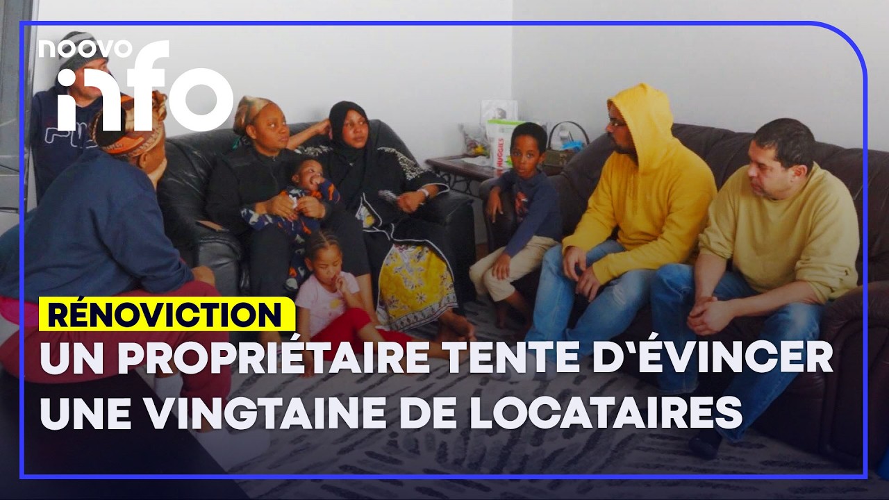 Rénoviction: un propriétaire tente de mettre une vingtaine de locataires à la rue à Montréal