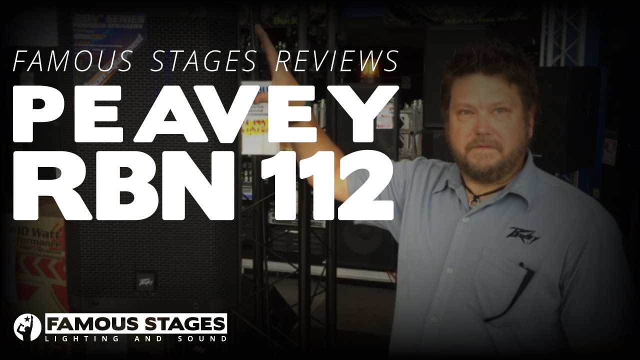 Famous Stages Review of the Peavey RBN 112