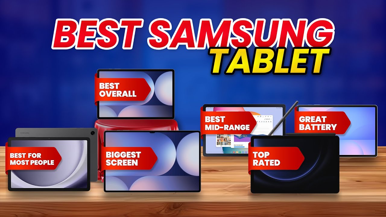 Лучший планшет Samsung 2025 года: рейтинг лучших моделей для любого бюджета