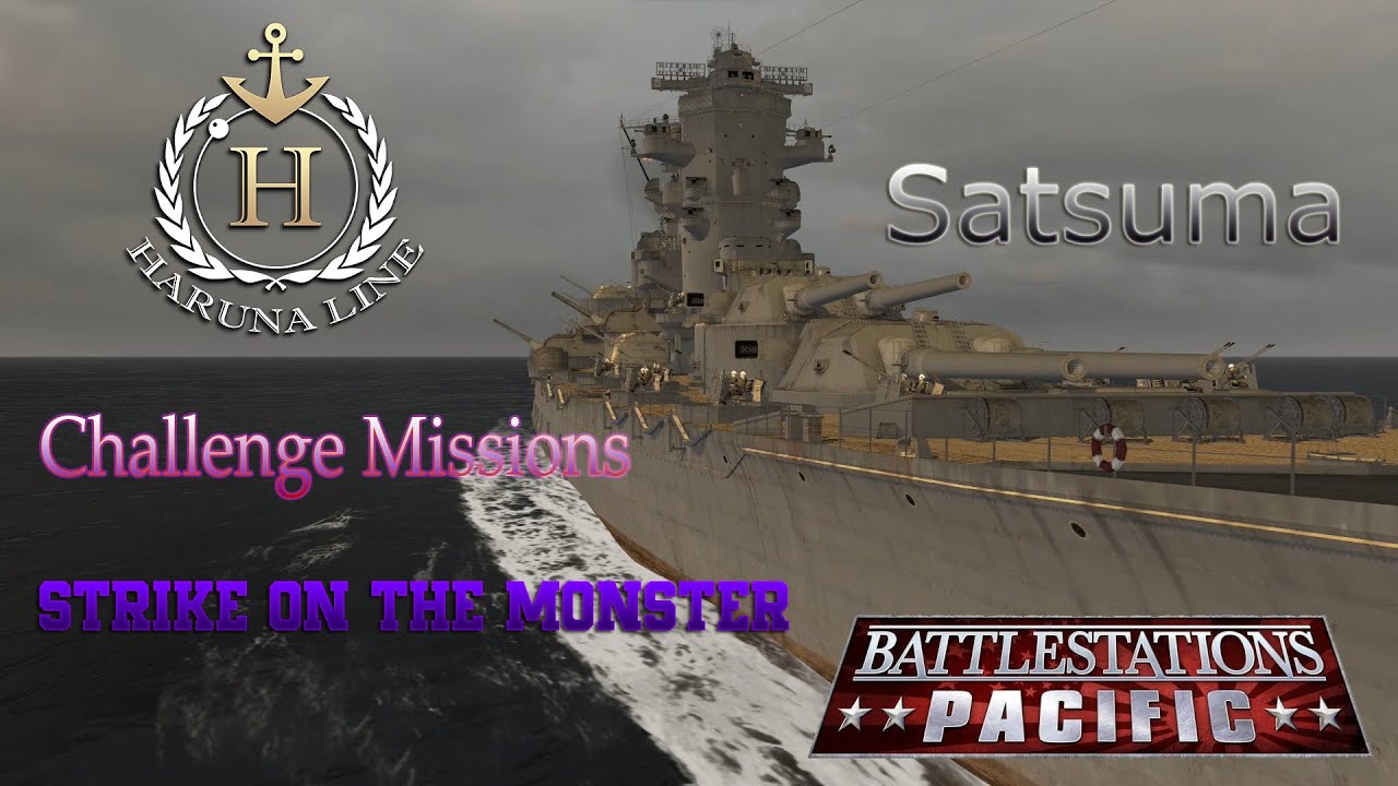 battlestations pacific Mod Remastered Challenge Missions Satsuma