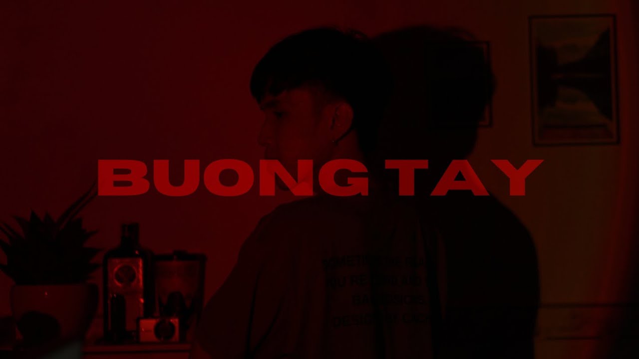 RICKIE | BU&Ocirc;NG TAY | Visualizer