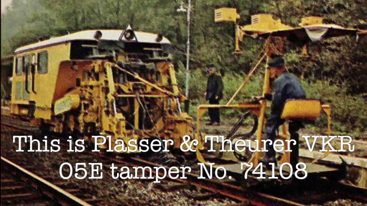 Plasser & Theurer VKR 05E tamper No. 74108 kent and East Sussex railway