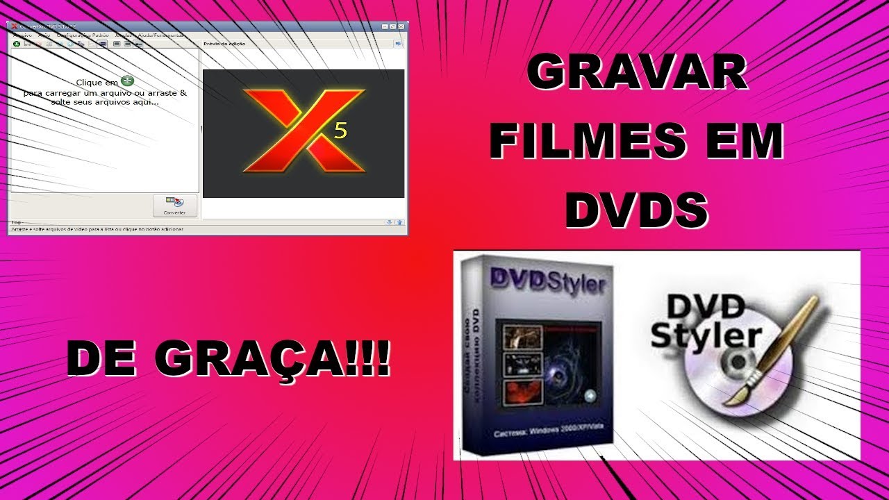 COMO GRAVAR FILMES EM DVD DE FORMA SIMPLES E GRATUITA