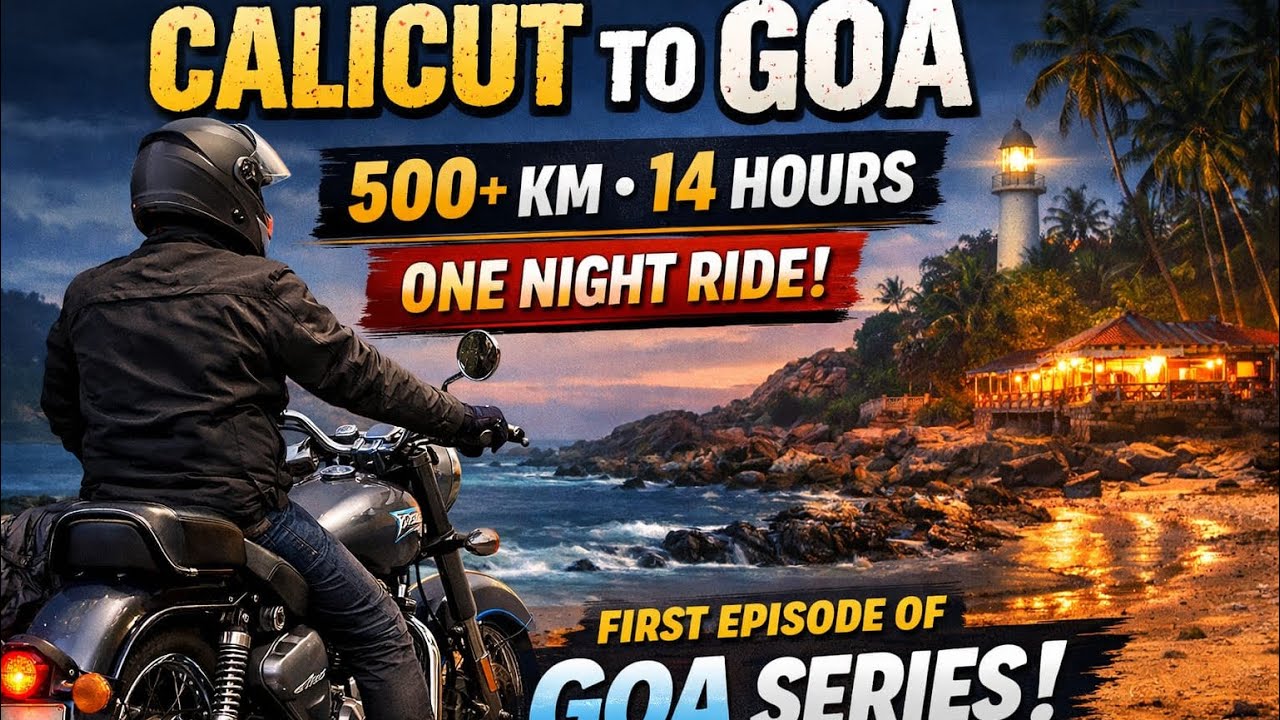 Day 1 of Bike Ride to Goa from Calicut. Episode 1 | Solo Ride | One night 500kms