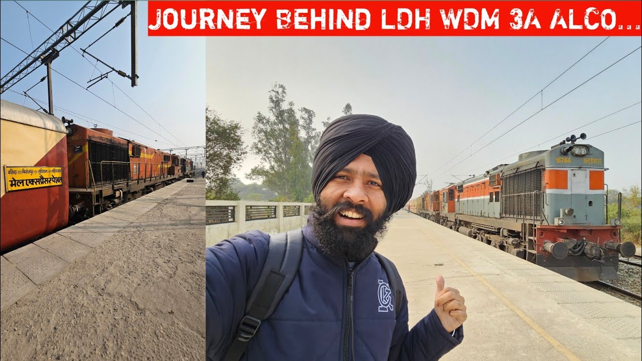 Journey Behind LDH WDM 3A ALCO...... Onboard 04464 Firozpur-Ludhiana Passenger....