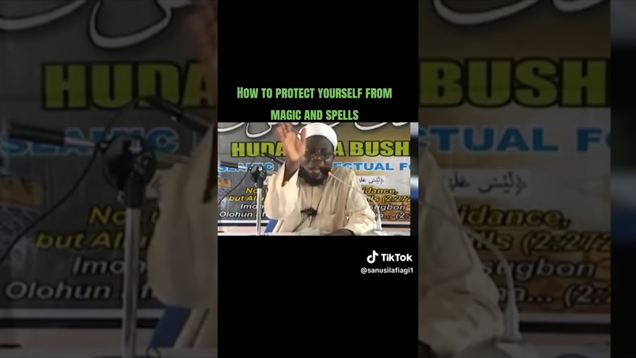 Protecting yourself from evil jinn and magic spells (Yoruba) - Dr Sharof 