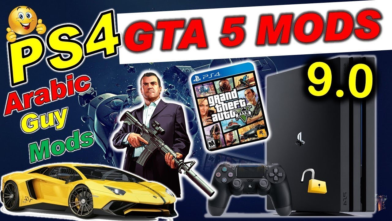 GTA 5 Mods Arabic Guy Mod Menu For GTA 5 PS4 Jailbreak 9 0 Tutorial car mods for GTA 5