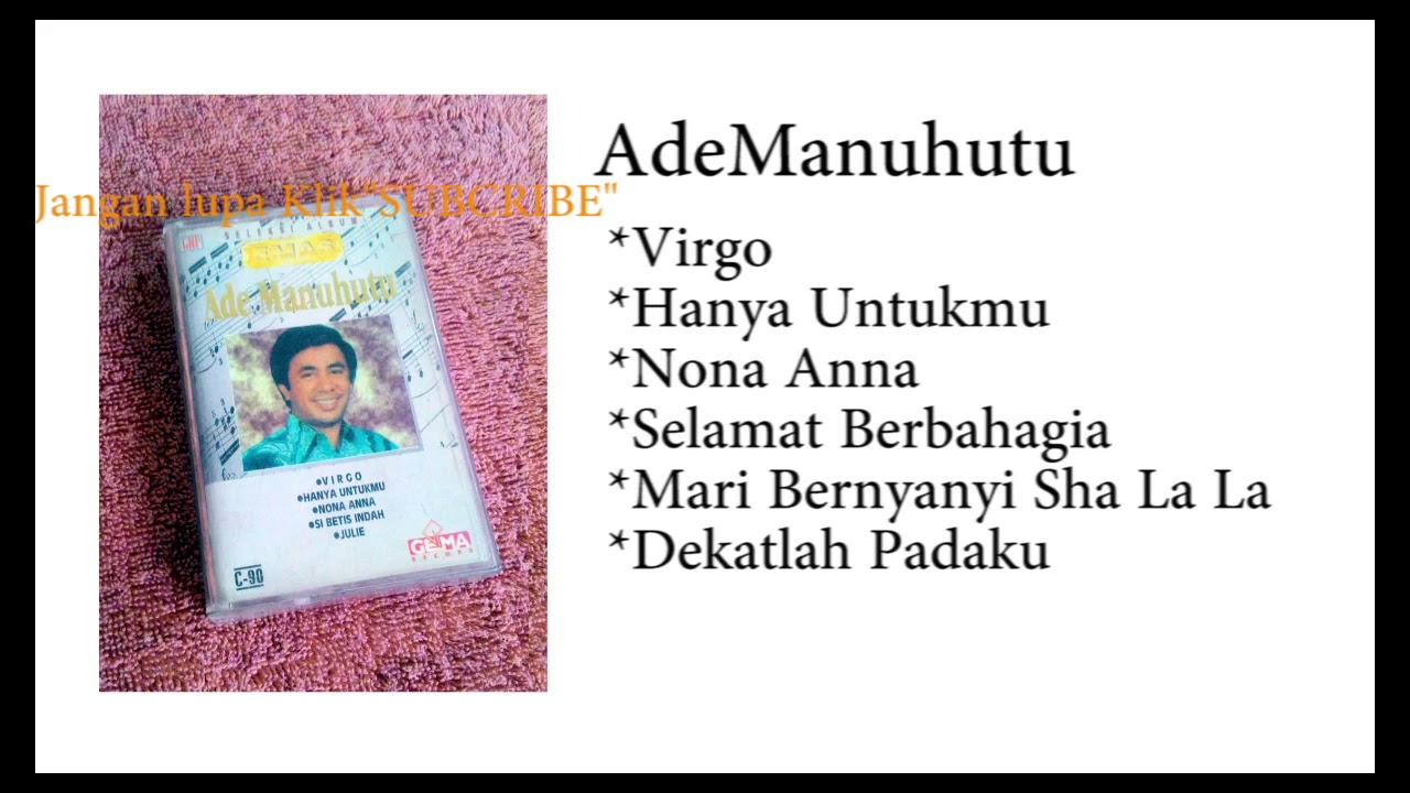 Ade Manuhutu - Album Emas #1/2