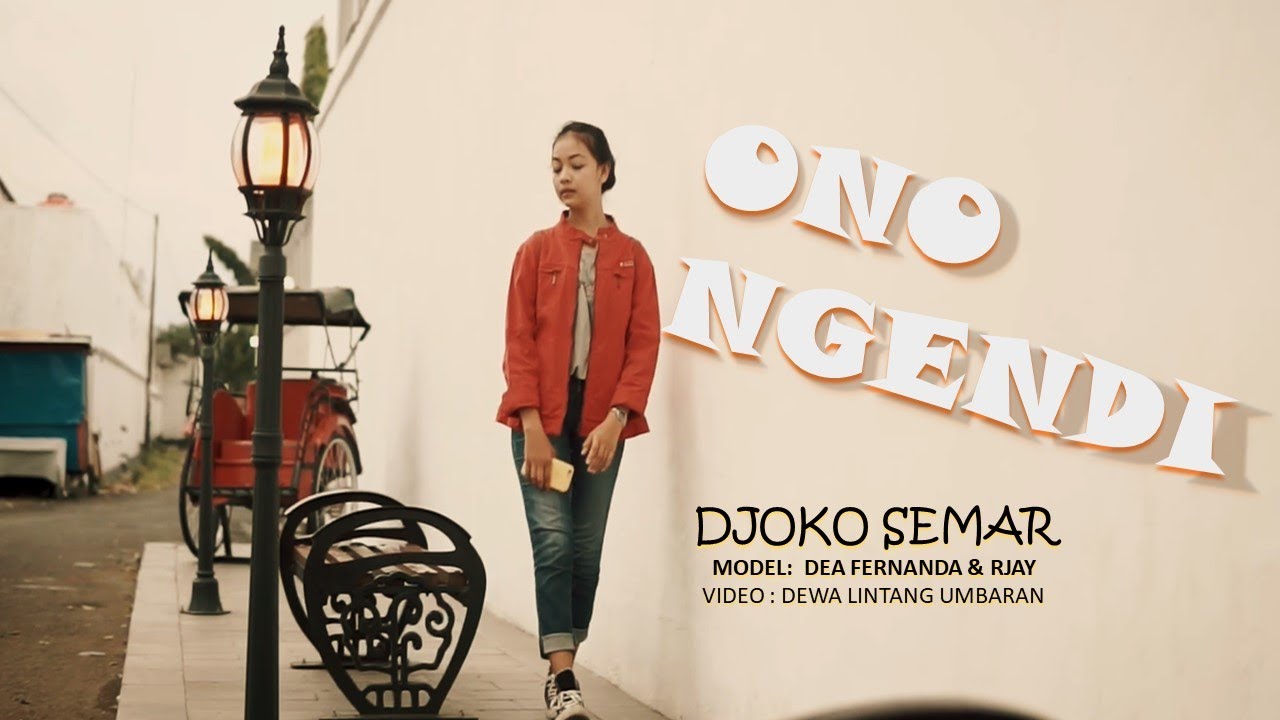 DJOKO SEMAR - ONO NGENDI (official music video)